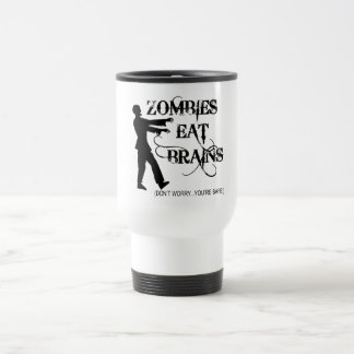 Mug De Voyage Les zombis mangent des cerveaux… ne s'inquiètent