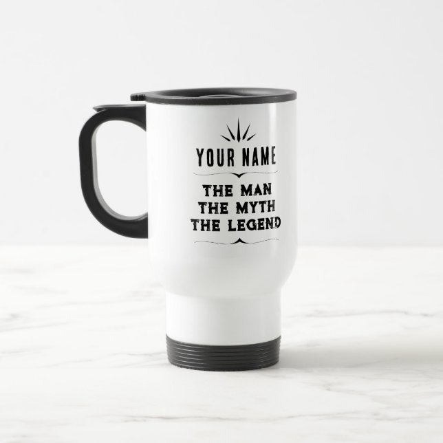 Mug De Voyage L'Homme Le Mythe La Légende Nom Personnalisé (Gauche)