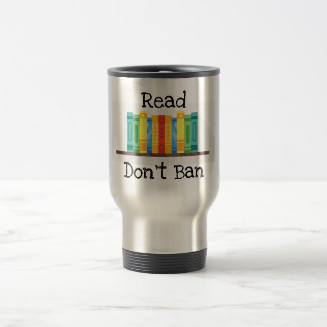 Mug De Voyage Lire Ne pas interdire la Mug Voyage (Centre)