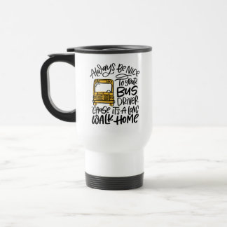 Mug De Voyage Long Walk Home Humoristique Main Lettré Bus scolai
