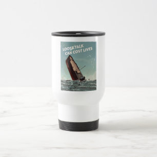 Mug De Voyage Loose Talk Cost Lives 2ÈME GUERRE MONDIALE Poster