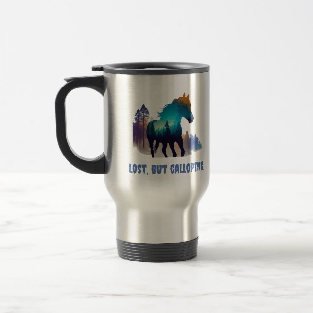 Mug De Voyage Lost But Galloping - Cheval Inspiré Par La Nature (Gauche)