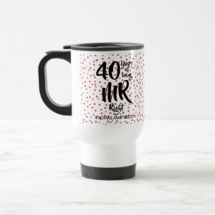 Mug De Voyage M. Right et Mme Always Right 40e anniversaire