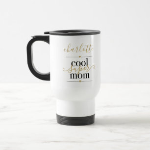 Mug De Voyage Maman Super Cool Personnalisée Noir Et Or 