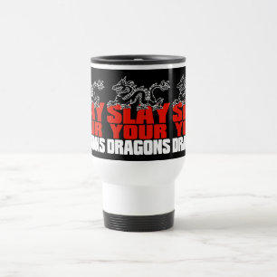 Mug De Voyage Massacrez vos dragons, disciple de la Jordanie
