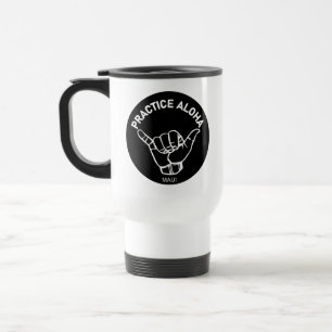 Mug De Voyage Maui - Pratiquer Aloha Shaka (Hang Loin)
