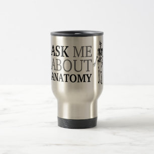 Mug De Voyage Me demander sur Anatomie