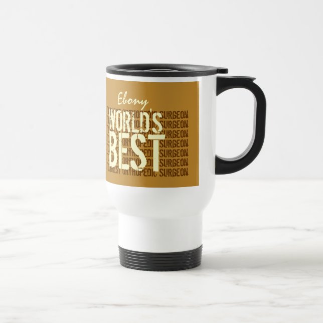 Mug De Voyage meilleur chirurgien orthopédique et le plus dur du (Droite)