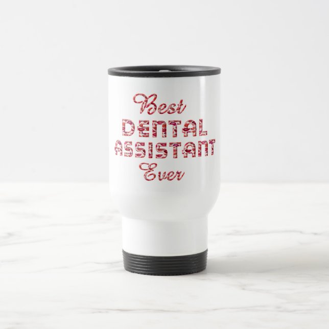 Mug De Voyage Meilleur Dental Assistant Jamais Dents Lèvres Typo (Centre)