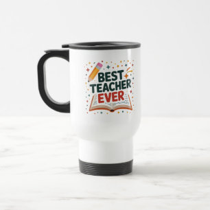 Mug De Voyage Meilleur enseignant jamais