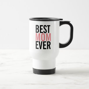 Mug De Voyage Meilleure maman toujours Fête des mères Voyage Mug
