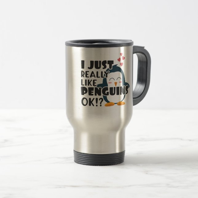Mug De Voyage Mignonne Pingouin J'Aime Vraiment Les Pingouins D' (Devant droit)