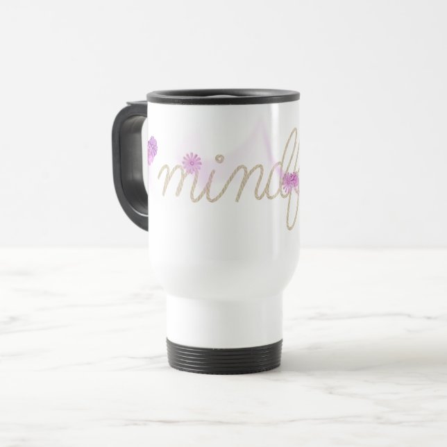 Mug De Voyage MINDFUL Rope Text With Pink Abstract Flowers (Devant gauche)