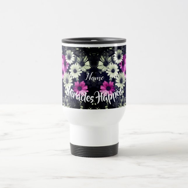Mug De Voyage Miracles Happen Daisies Inspiré Personnalisé (Centre)