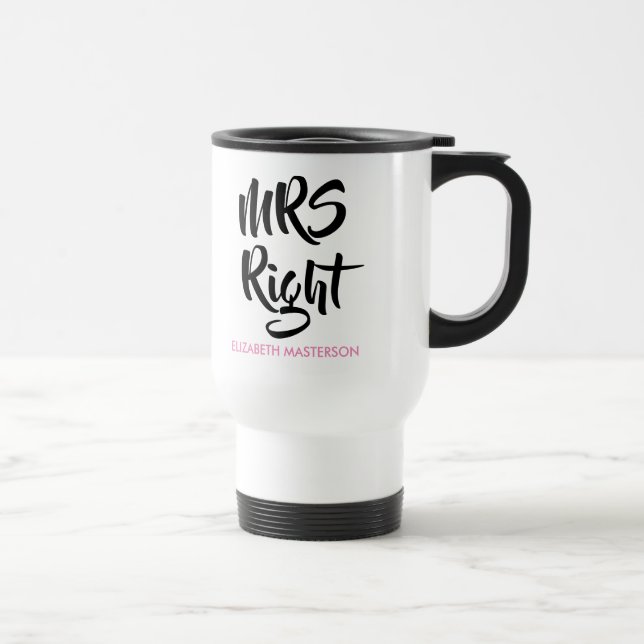 Mug De Voyage Mme Right Son Nom Amusant (Droite)
