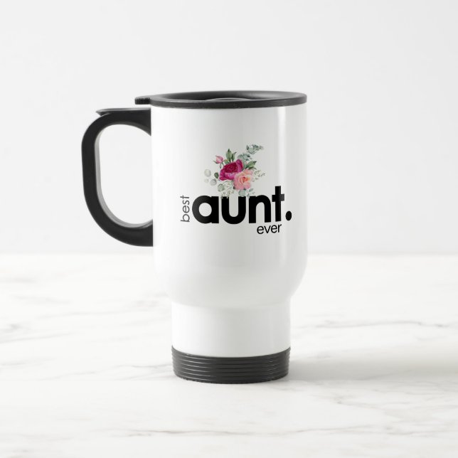 Mug De Voyage Moderne Floral Meilleure tante Jamais douces pivoi (Gauche)