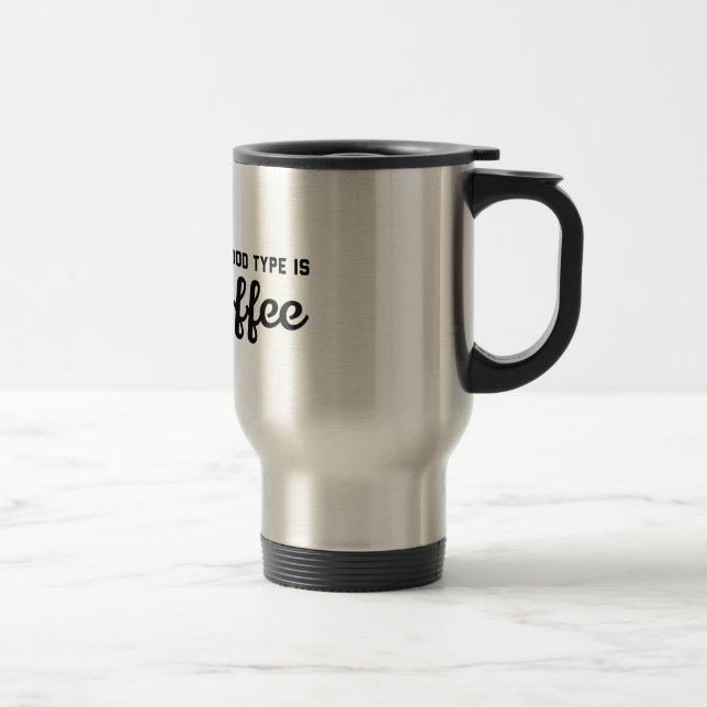 Mug De Voyage Mon groupe sanguin est café (Droit)