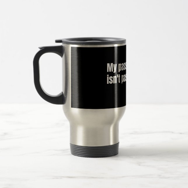 Mug De Voyage Mon revenu passif n'est pas encore passif (Gauche)
