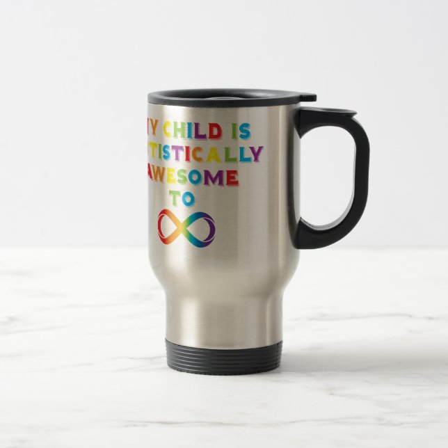 Mug De Voyage My Child Autistically (Droit)