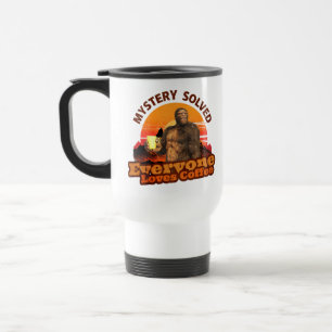 Mug De Voyage Mystère résolu tout le monde aime le café Bigfoot