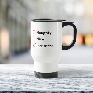 Mug De Voyage Naughty ou Nice - Je peux expliquer
