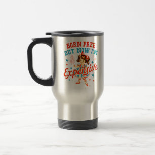 Mug De Voyage Né libre mais maintenant je suis cher USA Patrioti