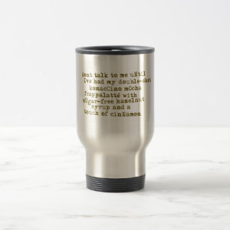 Mug De Voyage Ne parlez pas le café du besoin