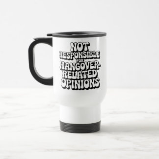 Mug De Voyage Ne Pas Être Responsable Des Opinions Liées Au Pass