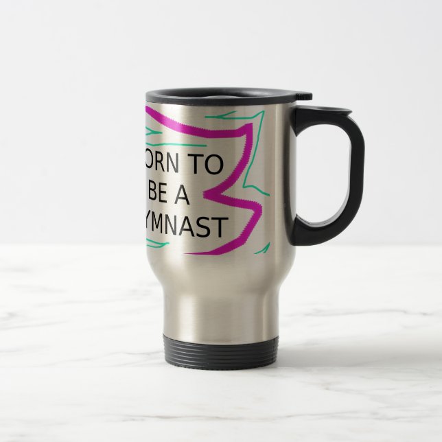 Mug De Voyage Né pour être un Gymnaste (Droit)