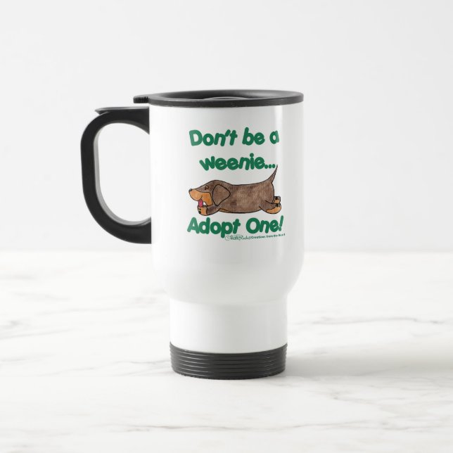 Mug De Voyage Ne sois pas une Weenie ! (Gauche)