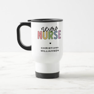 Mug De Voyage Nom personnalisé Neuro Nurse Neuroscience Infirmiè