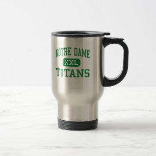 Mug De Voyage Notre Dame - titans - haute - rive la Californie