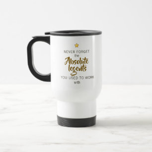 Mug De Voyage N'oubliez jamais les adieux des légendes absolues