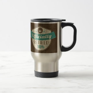 Mug De Voyage Officiellement retiré, retraite de cru de 100 pour