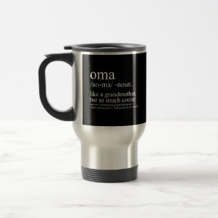Mug De Voyage Oma Définition Amusante Grand-mère Fête des mères