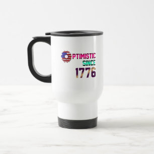 Mug De Voyage Optimiste depuis 1776 Drapeau américain 4 juillet