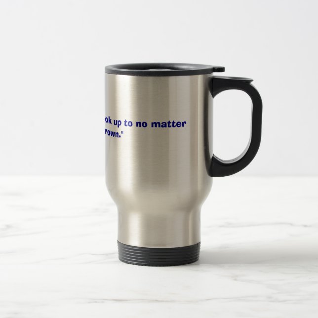 Mug De Voyage "Papa, vous êtes quelqu'un à rechercher n'importe (Droit)