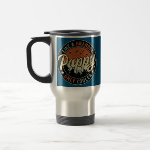 Mug De Voyage Pappy Comme Un Grand-Père Seulement Glacière Vinta