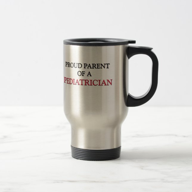 Mug De Voyage Parent fier d'un PÉDIATRE (Droit)