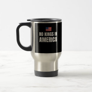 Mug De Voyage Pas de rois en Amérique Indépendance des États-Uni