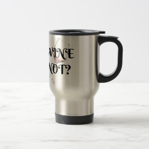 Mug De Voyage Pas de vin ? Pour les amateurs de vin dans votre v