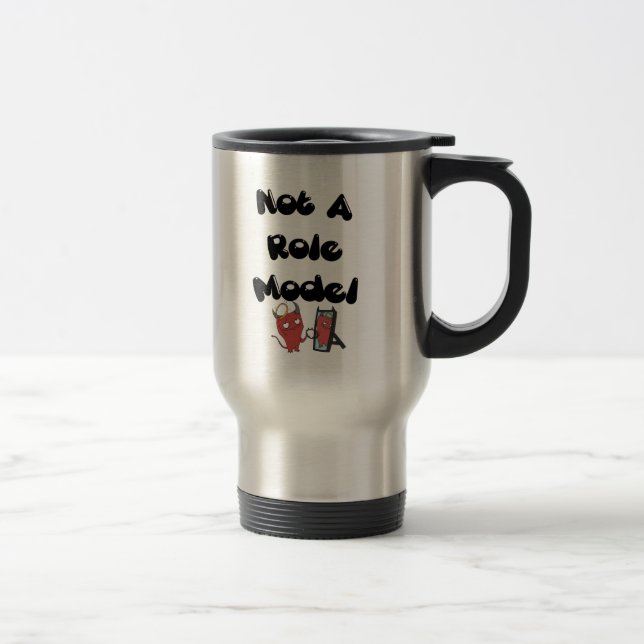 Mug De Voyage Pas une Musique de modèle de rôle (Droit)