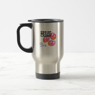 Mug De Voyage PDG de Reach Laugh Tumbler - Funny Motivational