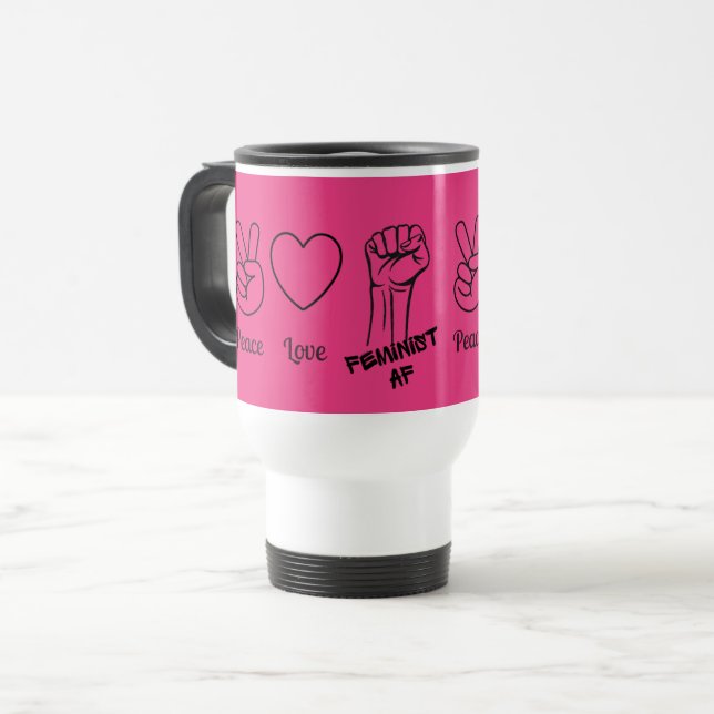 Mug De Voyage Peace, Love, Feminist AF - boule de voyage rose ch (Devant gauche)