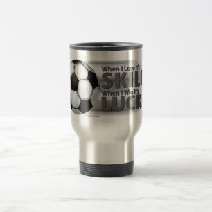 Mug De Voyage Perdre la compétence Gagner la chance Football