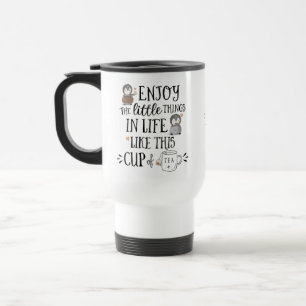 Mug De Voyage Personnalisé Profitez des petites choses dans la v