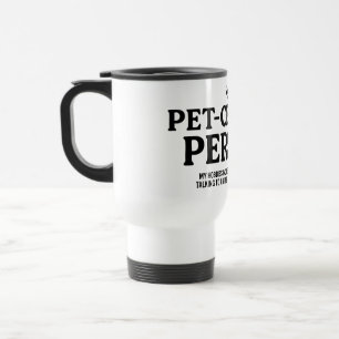 Mug De Voyage Personne Centrée sur les Animaux de Compagnie