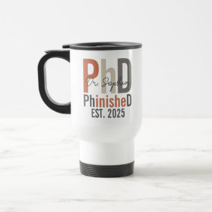 Mug De Voyage PhinisheD Cadeau de doctorat personnalisé
