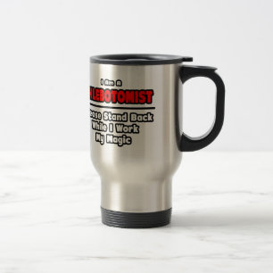 Mug De Voyage Phlebotomiste ... Travailler ma magie