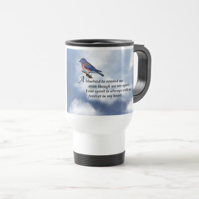 Mug De Voyage Poème de mémorial d'oiseau bleu (Devant droit)